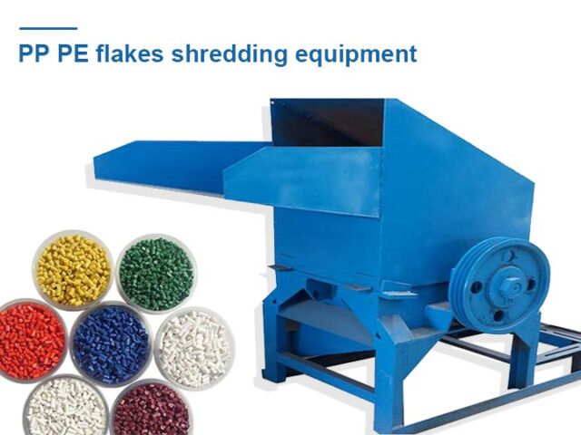 PP PE flakes shredding equipment - Shuliy Machinery